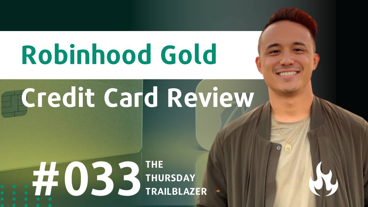 Should I Get the Robinhood Gold Credit Card? [March 2024] | Nicholas Ayala