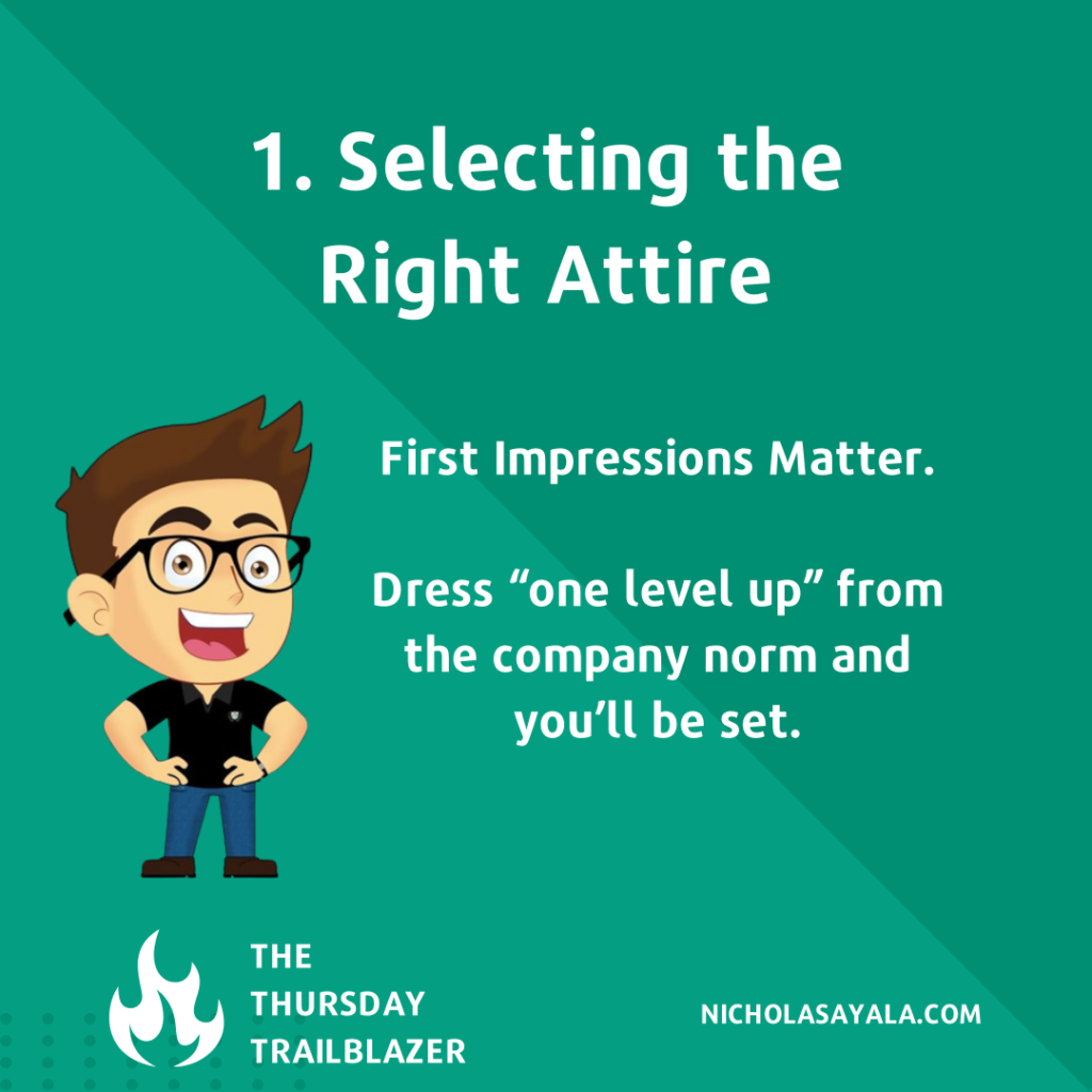 1. Selecting the Right Attire